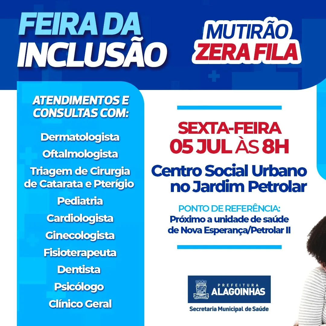 Alagoinhas recebe Feira da Inclusão com realização de exames, consultas e triagem para cirurgias