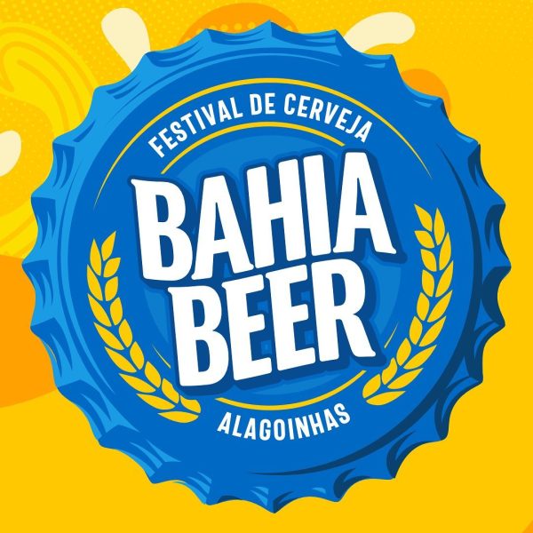 Exclusivo: Bahia Beer tem Data confirmada em Alagoinhas