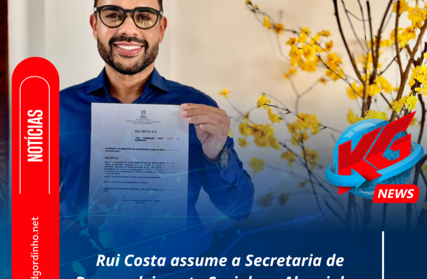 Rui Costa assume a Secretaria de Desenvolvimento Social em Alagoinhas