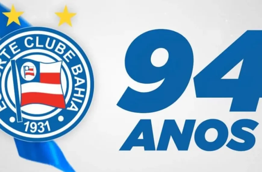 Bahia celebra aniversário de 94 anos de história