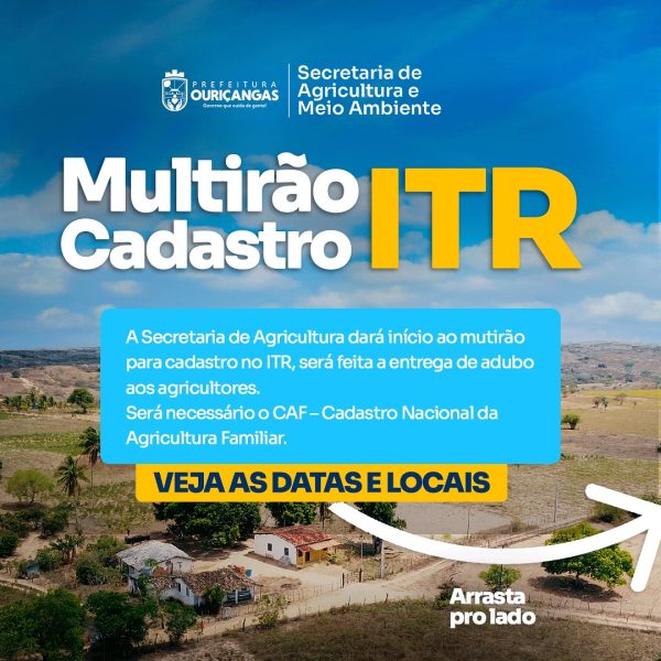 Prefeitura de Ouriçangas realiza mutirão do ITR e entrega de adubo para agricultores familiares 