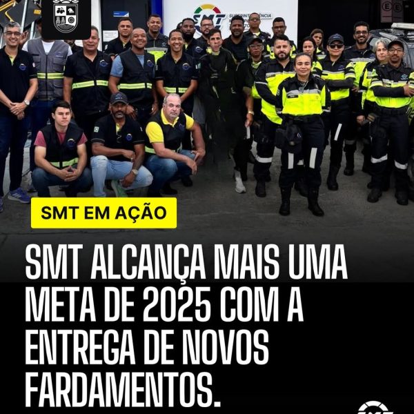 SMT de Alagoinhas entrega novos fardamentos e reforça compromisso com a segurança no trânsito